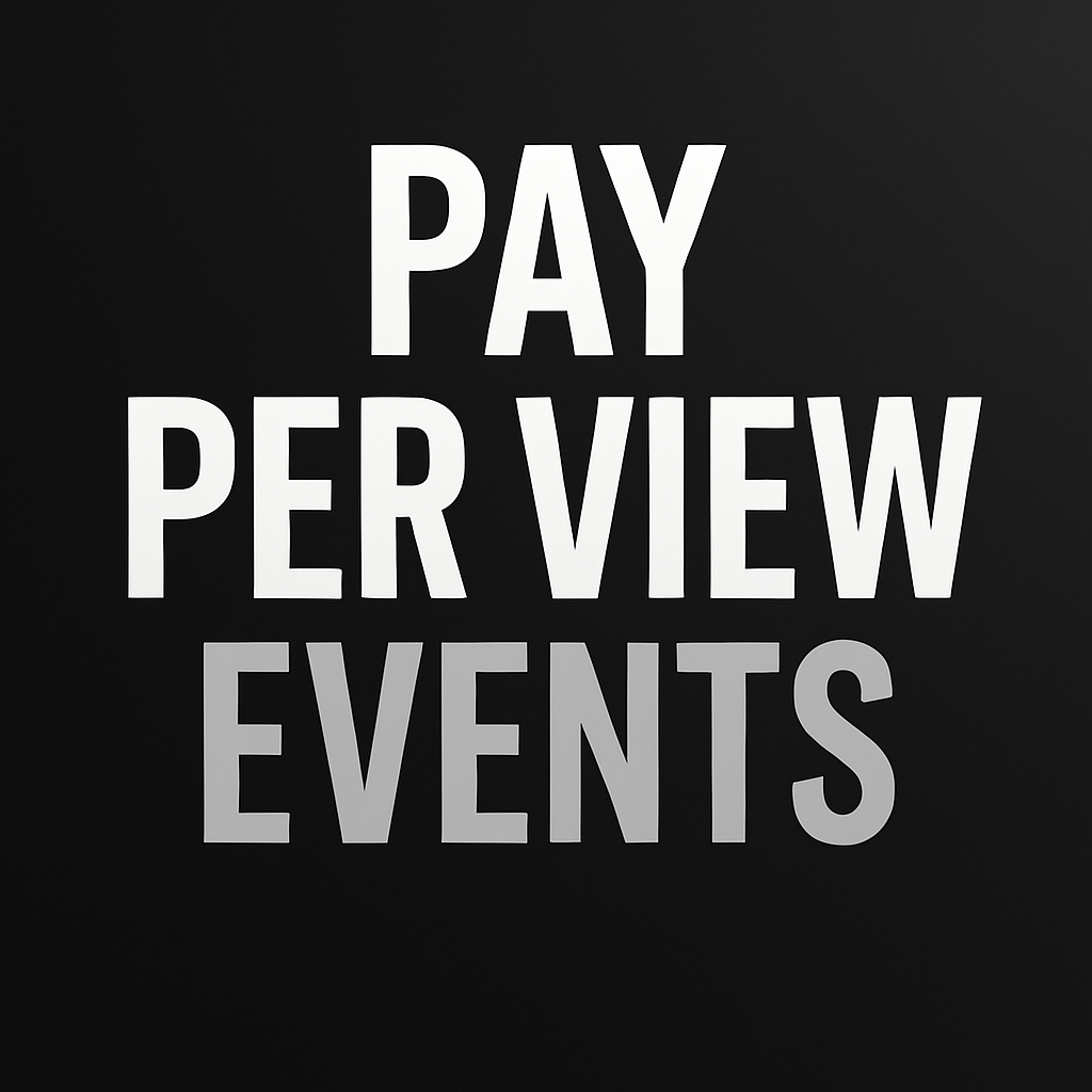 Pay Per View Events